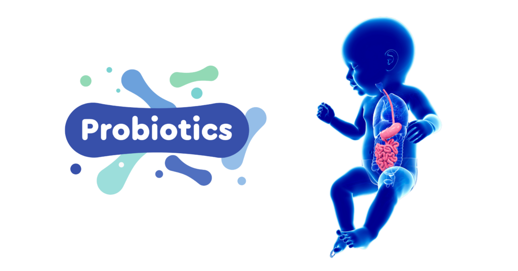 probiotics for infant digestion